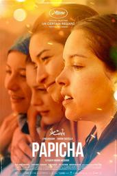 Papicha / Mounia Meddour, réal., scén. | Meddour, Mounia. Metteur en scène ou réalisateur. Scénariste. Producteur