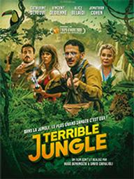 Terrible jungle / Hugo Benamozig, réal. | Benamozig, Hugo. Metteur en scène ou réalisateur. Scénariste