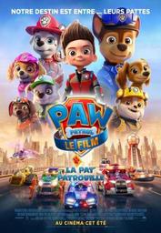 Paw patrol = La Pat' patrouille : Le film / Cal Brunker, réal. | Brunker, Cal. Metteur en scène ou réalisateur. Scénariste