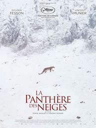 Panthère des neiges (La) / Marie Amiguet, réal. | Amiguet, Marie. Metteur en scène ou réalisateur. Scénariste. Photographe