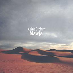 Mawja / Aziza Brahim | Brahim , Aziza