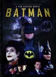 Batman / Tim Burton, réal.. 01 | Batman, L'intégrale de la saga. Metteur en scène ou réalisateur